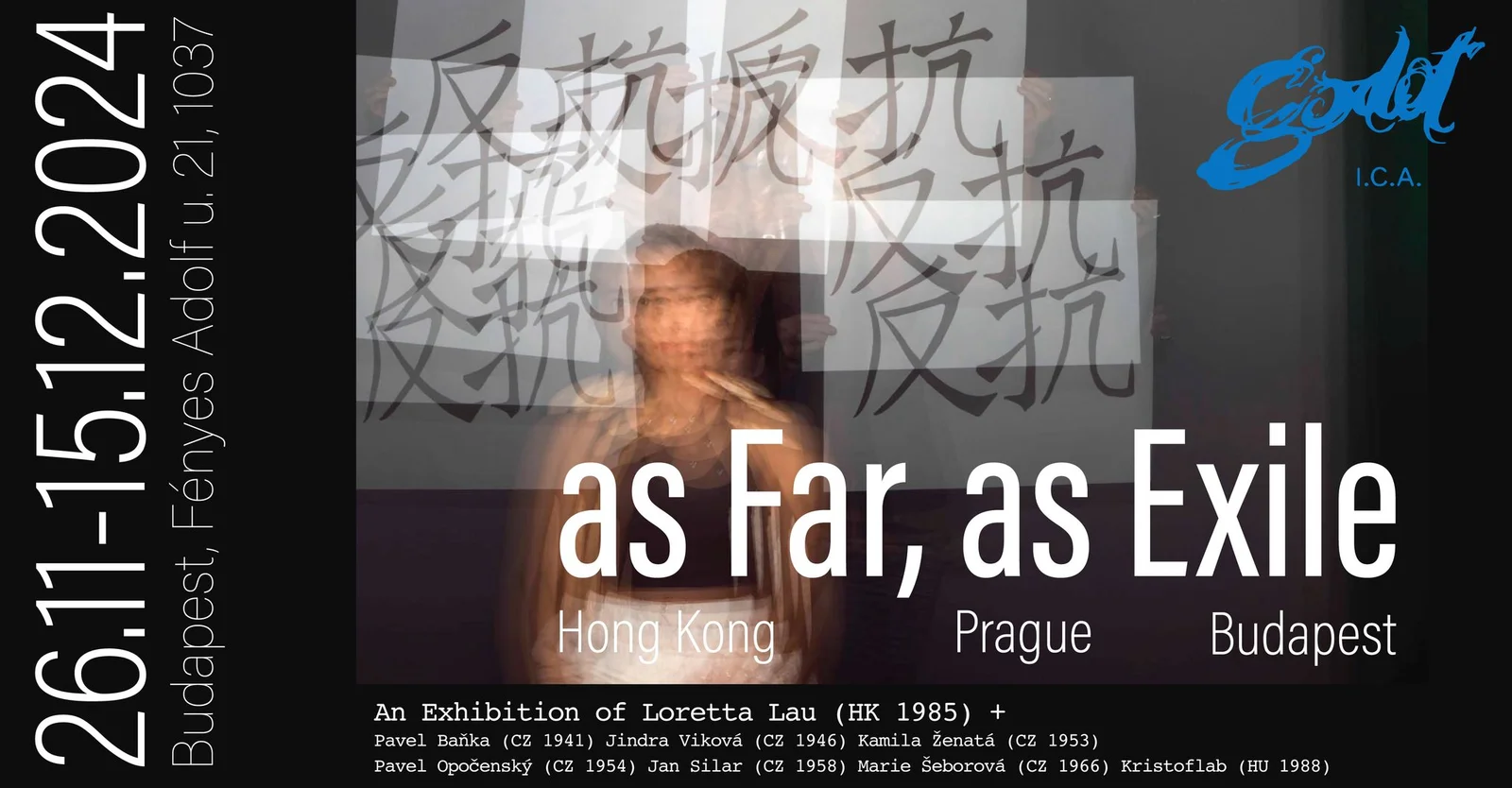 Loretta Lau: As Far, as Exile